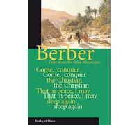 Berber: Odes from the Atlas Mountains (Poetry of Place)