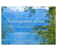 Berchtesgadener Land - Welt der Berge und Seen (Wandkalender 2026 DIN A2 quer), CALVENDO Monatskalender: Atemberaubende Berglandschaften und ... die spektakuläre Farben und Panoramen bieten.