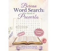 Berean Word Search: The Book of Proverbs - Bible Coloring & Puzzle Pages - Seniors, Adults and Teens. Memory, Games, Activities. Christian Study: 61 ... Relaxation (Berean Bible Word Search Puzzles)