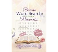 Berean Word Search: The Book of Proverbs - Bible Coloring & Puzzle Pages - Seniors, Adults and Teens.: Travel Size - Large Print, Memory, Games, ... Study (Berean Bible Word Search Puzzles)