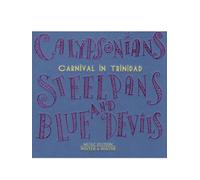 Bereaux,David - Calypsonians, Steelpans And Blue Devils