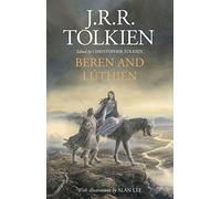 Beren and Lúthien: An Epic Fantasy Adventure Set in the World of Middle-earth
