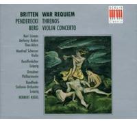 Berg & Britten & Penderecki: War Requiem - Threnos - Violinkonzerte
