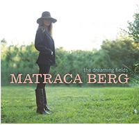 Berg, Matraca - The Dreaming Fields