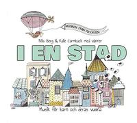 Berg,Nils & Kalle Carmback - I en Stad