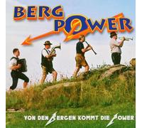 Berg Power - Von Den Bergen Kommt Die Power [Import]