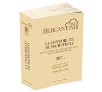 Bergantini. La contabilità di segreteria degli istituti e scuole di istruzione di ogni ordine e grado
