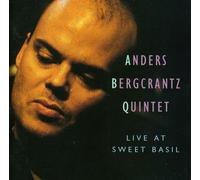 BERGCRANTZ - Live at Sweet Basil