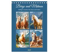 Berge und Mähnen. Haflinger zwischen Alm, Sonne und Freiheit (Tischkalender 2027 DIN A5 hoch), CALVENDO Monatskalender: Die sanfte Stärke und alpine ... Gebirgspferde in schönen Bildern