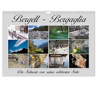 Bergell - Bergaglia (Wandkalender 2026 DIN A4 quer), CALVENDO Monatskalender: Im Bergell, einem kleinen Südtal in Graubünden, fühlt man sich in eine andere Welt versetzt