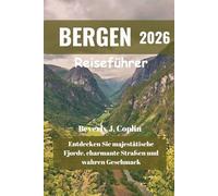 BERGEN Reiseführer 2026: Entdecken Sie majestätische Fjorde, charmante Straßen und wahren Geschmack