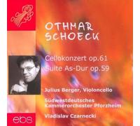 Berger/Czarneck Othmar Schoeck: Concerto for Violoncello (CD) (Importación USA)