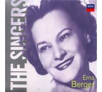 BERGER ERNA (soprano) - The Singers: Erna Berger