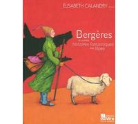 Bergères et autres histoires fantastiques des Alpes