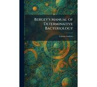 Bergey's Manual of Determinative Bacteriology