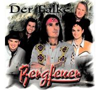Bergfeuer - Der Himmel Brennt. [Import]