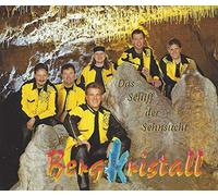 Bergkristall - Das Schiff der Sehnsucht [Single-CD]