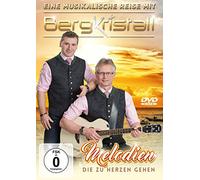 Bergkristall - Melodien die zu Herzen gehen - Eine musikalische Reise [DVD]