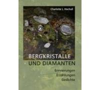Bergkristalle Und Diamanten (ebook)