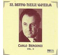 Bergonzi Carlo - Il Mito Dell'Opera: Carlo Bergonzi /Vol.2