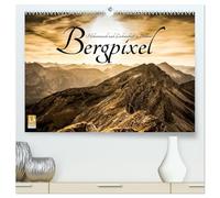 Bergpixel "Höhenrausch und Leidenschaft" (hochwertiger Premium Wandkalender 2026 DIN A2 quer), Kunstdruck in Hochglanz: Meine schönsten Bilder aus der Zugspitzregion, dem Allgäu und dem Grödnertal