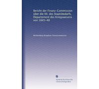 Bericht der Finanz-Commission über die XII. des Staatsbedarfs, Departement des Kriegswesens von 1845-48