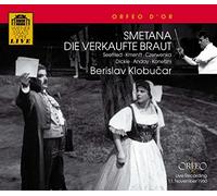 Berislav Klobucar - SMETANA:DIE VERKAUFTE BRAUT