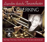 Berking,Willy - Mixed Pickles-50 Große Erfolge-Legendäre Deuts