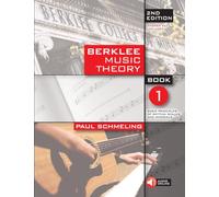 Berklee Music Theory: Book 1/ Basic Principles of Rhythm, Scales, and Intervals