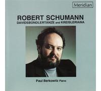 Berkowitz, Paul - Davidsbundlertanze & Kreisleriana [Import]