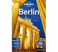 Berlín 9: Rutas detalladas, las mejores experiencias, mapas y consejos de expertos (Guías de Ciudad Lonely Planet)