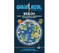 BERLÍN: BERLÍN GUÍA AZUL