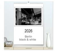 Berlin black & white (hochwertiger Premium Wandkalender 2026 DIN A2 hoch), Kunstdruck in Hochglanz: Eine nächtliche Reise durch Berlin in black & white