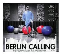 Berlin Calling by PAUL KALKBRENNER (2008-12-09)