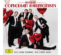 Berlin Comedian Harmonists - Die Liebe Kommt, Die Liebe Geht