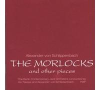 Berlin Contemporary Jazz Orch - The Morlocks and Other Pi