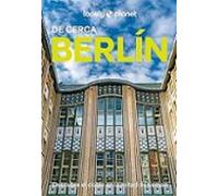 Berlín De Cerca 2026 (8.ª Ed.) (Lonely Planet)