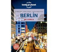 Berlin De Cerca 2023 (lonely Planet) (7ª Ed.)