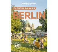 Berlin En quelques jours