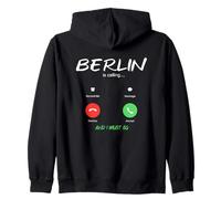 Berlín está Llamando y Debo IR a Alemania de Viaje Sudadera con Capucha