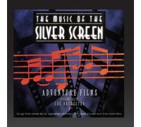 Berlin Film Orchestra - The Music of the Silver Screen (Adventure Films, Vol. 1)