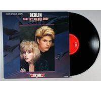 Berlin - Take my breath away-Love theme from 'Top gun' (1986) [Vinyl Single]