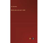 Berlin wie es ist und - trinkt