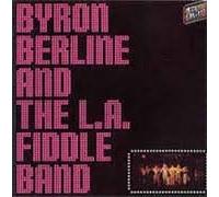 Berline, Byron - Byron Berline With John Hickman & Vince Gill [Casete]