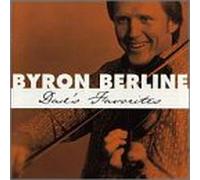Berline, Byron - Dad's Favorites [Casete]