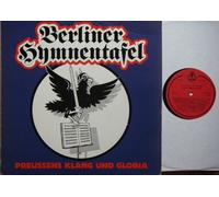 Berliner Hymnentafel - Berliner Hymnentafel PREUSSENS KLANG UND GLORIA Luzifer Records # LUZ 3012 mit Original Textbeilage Preußenhymne Fridericus Rex Schwerin Theodor Körner Blücher am Rhein Alte Kameraden Sang an Aegir Marschieren Der alte Derfflinger Kutschkelied