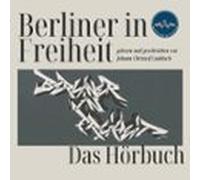 Berliner In Freiheit (audiolibro)