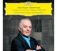 Berliner Philharmoniker;Daniel Barenboim - Franck: Symphony in D Minor Faur: Pellas et Mlisande