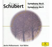 Berliner Philharmoniker Karl Bhm - Franz Schubert: Symphonies Nos. 8 Unfinished and 9