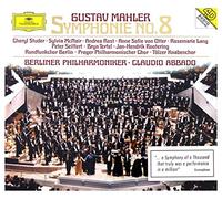 Berliner Philharmoniker - Mahler: Symphony No.8 in E flat "Symphony of a Thousand"